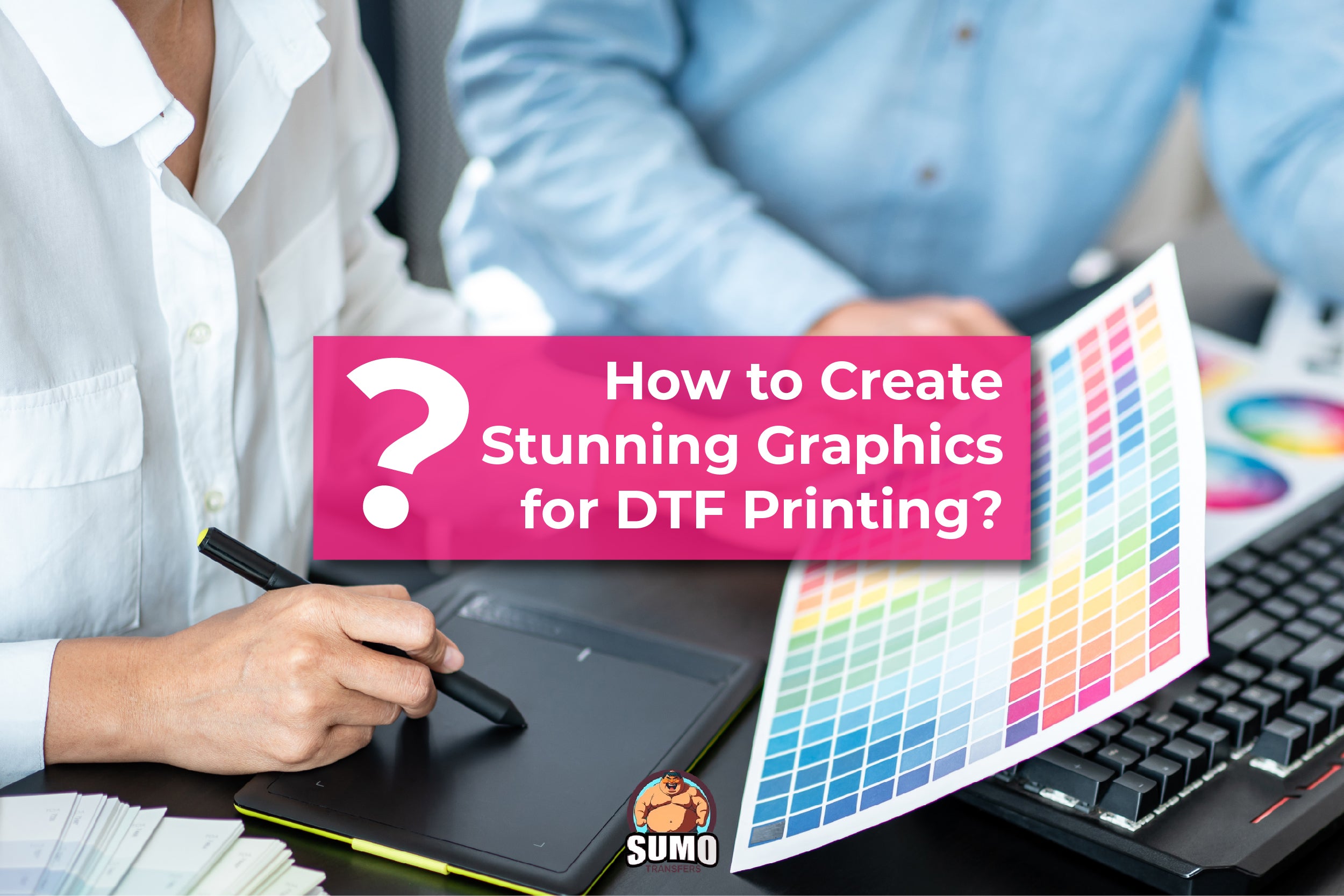 Dtf Graphics How to Create Stunning Graphics for DTF Printing – Sumotransfers