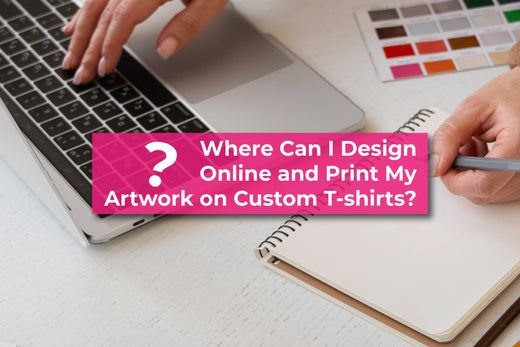 Where Can I Design Online and Print My Artwork on Custom T-Shirts ...