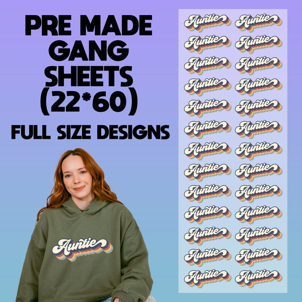 Auntie Pre-made 22X60 Gang Sheet Designs