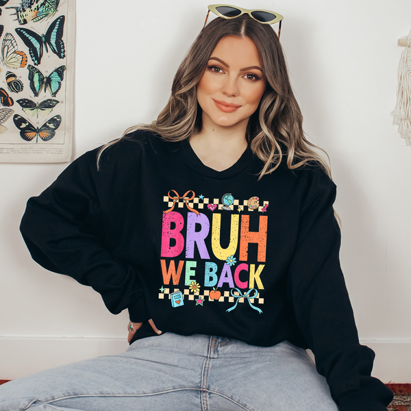 Cute Bruh We Back Colorful Ready To Press DTF Transfers, DTF Hot Peel