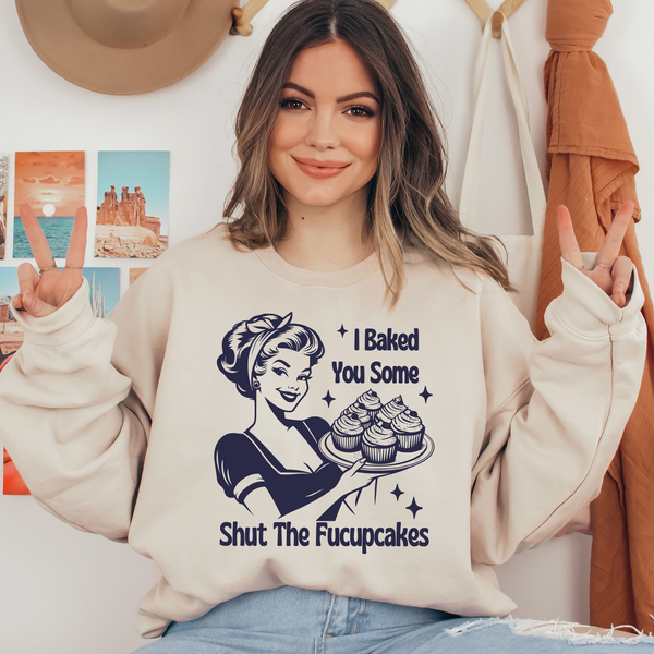I Baked You Some Shut The Fucupcakes Blue Ready To Press DTF Transfers, DTF Hot Peel
