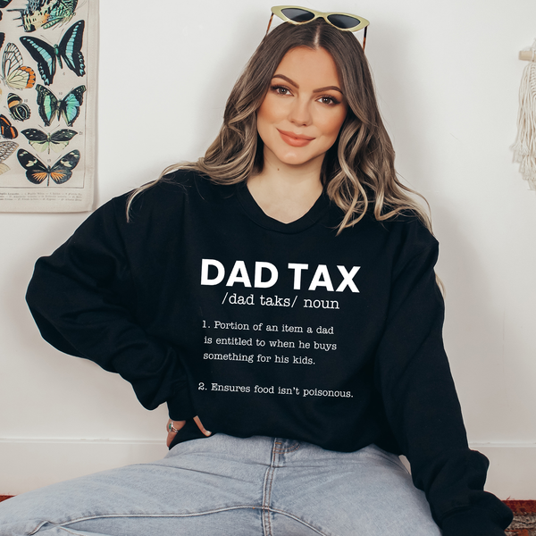 Dad Tax Ready To Press DTF Transfers, DTF Hot Peel