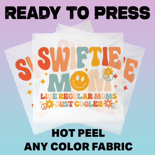 Swiftie Mom Colorful Ready To Press DTF Transfers, DTF Hot Peel